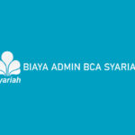 Biaya Admin BCA Syariah