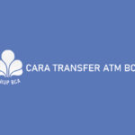 Cara Transfer ATM BCA