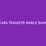 Cara Transfer Mobile Banking BRI