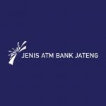 Jenis ATM Bank Jateng