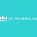 Cara Transfer Blu BCA ke Sesama dan Beda Bank