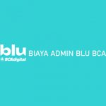 Biaya Admin Blu BCA dari Transfer Top Up dan Tarik Tunai