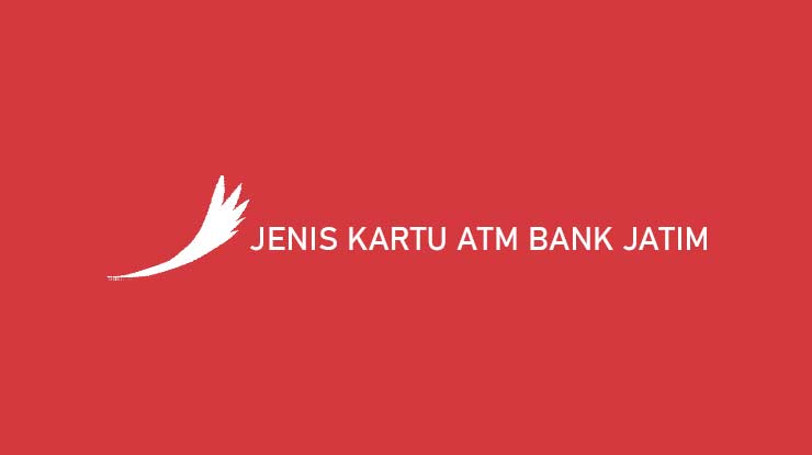 Jenis ATM Bank Jatim
