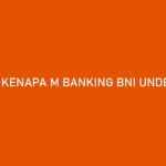 Kenapa M Banking BNI Undefined