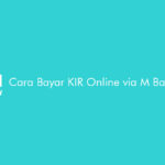 Cara Bayar KIR Online via M Banking BCA