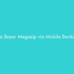 Cara Bayar Megazip via Mobile Banking
