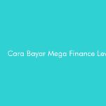 Cara Bayar Mega Finance Lewat BCA