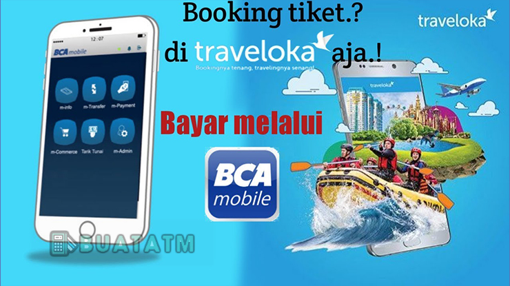 Langkah langkah Bayar Tiket Traveloka Melalui M Banking BCA