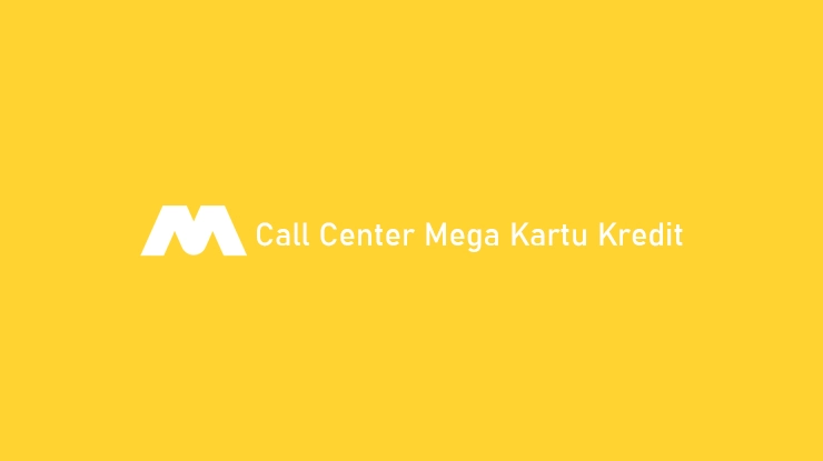 Call Center Mega Kartu Kredit